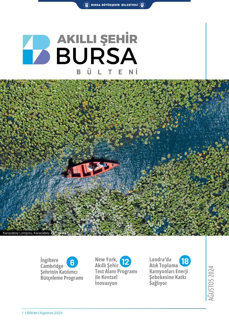 AKILLI ŞEHİR BURSA BÜLTENİ SAYI: 8