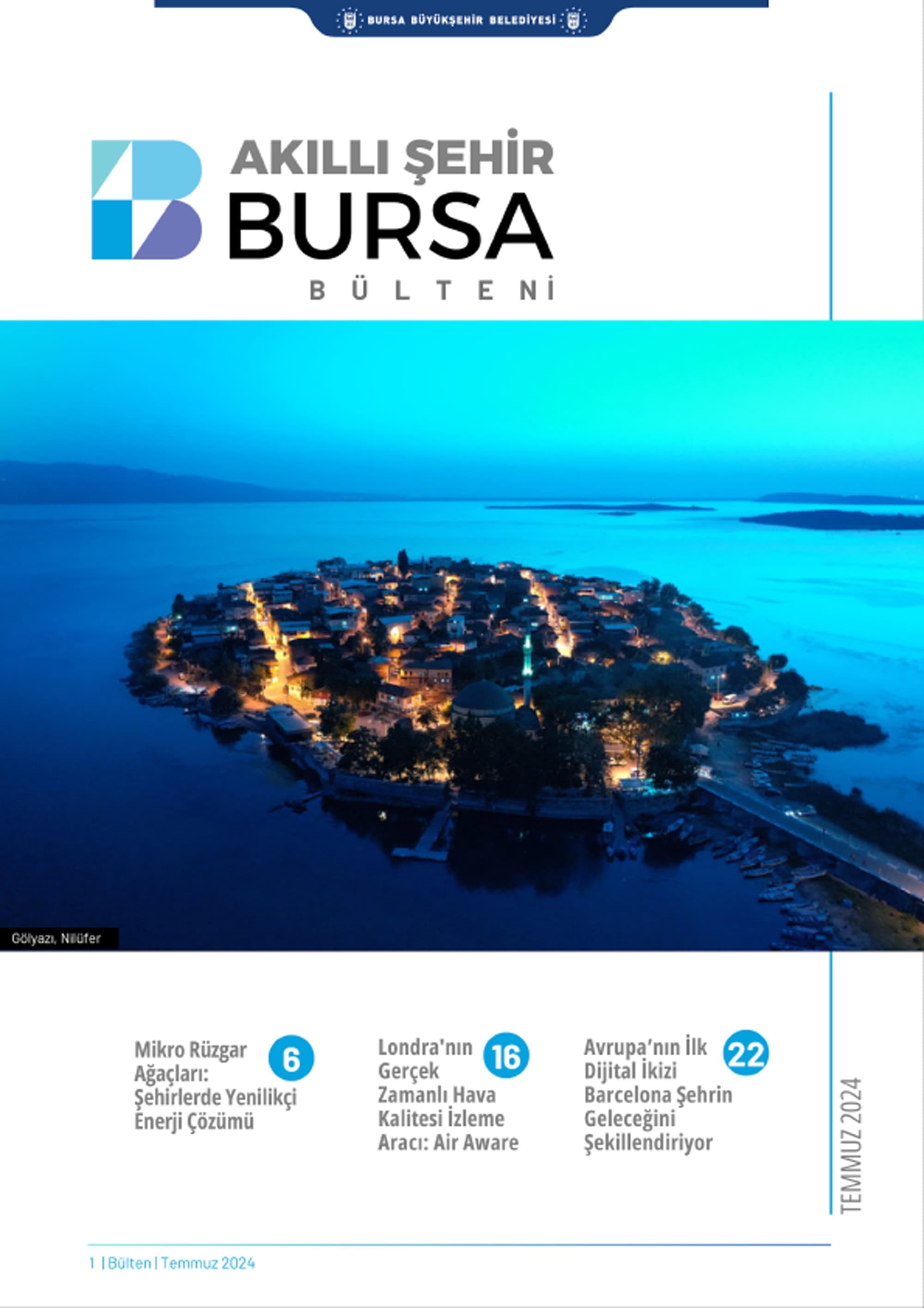 AKILLI ŞEHİR BURSA BÜLTENİ SAYI: 7